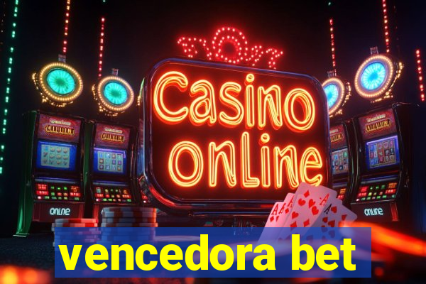 vencedora bet